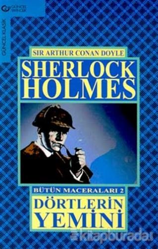 Dörtlerin Yemini Bütün Maceraları 2 Sherlock Holmes