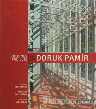 Doruk Pamir Building Projects 1963-2005