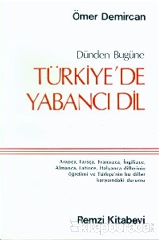 Dünden Bugüne Türkiye'de Yabancı Dil