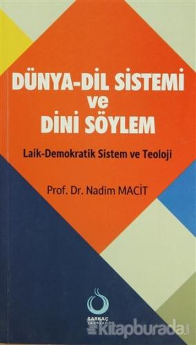 Dünya-Dil Sistemi ve Dini Söylem %10 indirimli Nadim Macit