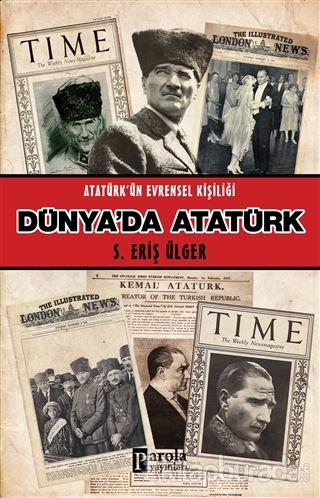 Dünya'da Atatürk S. Eriş Ülger
