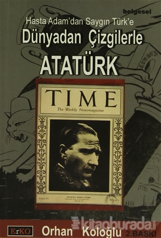 Dünyadan Çizgilerle Atatürk %10 indirimli Orhan Koloğlu