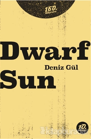 Dwarf Sun Deniz Gül