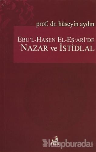 Ebu'l-Hasen El-Eş'ari'de Nazar ve İstidlal