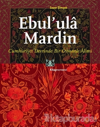 Ebul'ulâ Mardin Sezer Şimşek