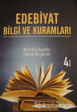 Edebiyat Bilgi ve Teorileri Mustafa Ayyıldız