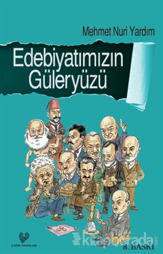 Edebiyatımızın Güleryüzü %15 indirimli Mehmet Nuri Yardım