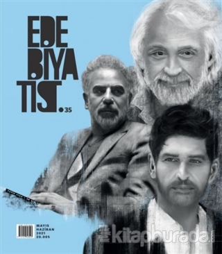 Edebiyatist Dergisi Sayı: 35 Mayıs-Haziran 2021