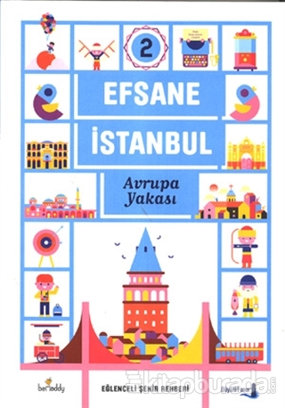 Efsane İstanbul - Eğlenceli Şehir Rehberi 2. Cilt (Fleksi Kapak) %15 i