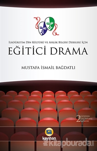 Eğitici Drama Mustafa İsmail Bağdatlı