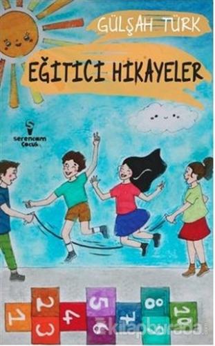 Eğitici Hikayeler Gülşah Türk