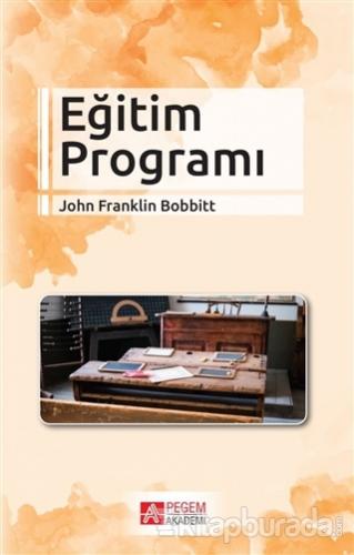 Eğitim Programı John Franklin Bobbitt