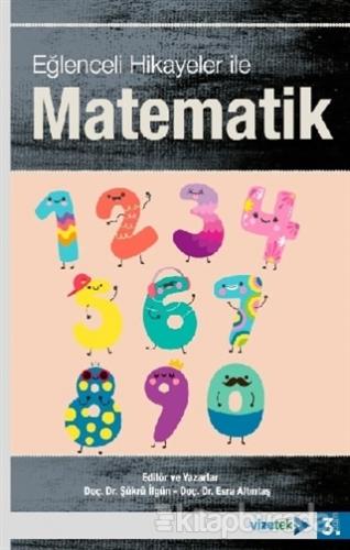 Eğlenceli Hikayeler İle Matematik Şükrü İlgün