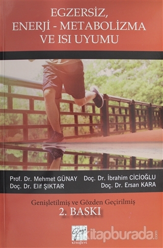 Egzersiz,Enerji-Metabolizma ve Isı Uyumu Mehmet Günay