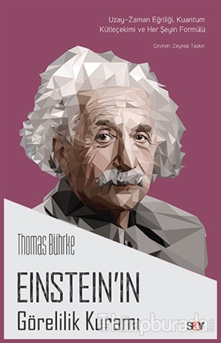 Einstein'ın Görelilik Kuramı Thomas Bührke
