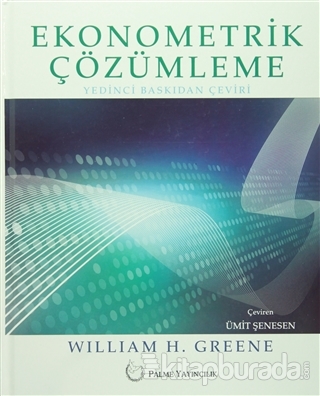 Ekonometrik Çözümleme Ciltli %15 indirimli William H. Greene