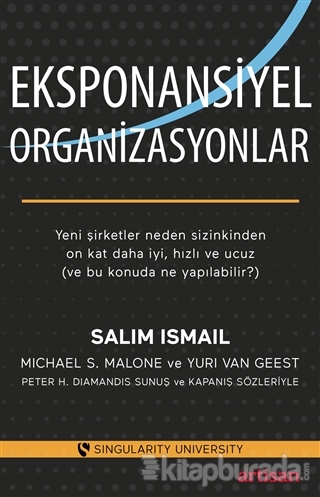 Eksponansiyel Organizasyonlar Salim Ismail