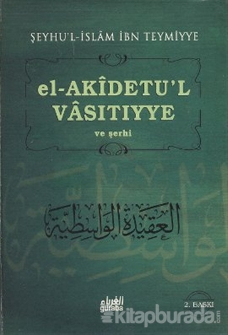 Şerh-i Akîdetul-Vasıtıyye (Ciltli) Muhammed B. Salih El-useymîn