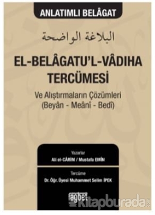 El Belagatu'l Vadıha Tercümesi ve Alıştırmaların Çözümleri Ali el-Cari