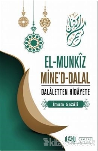 El-Munkız Mine'd-Dalal Dalaletten Hidayete