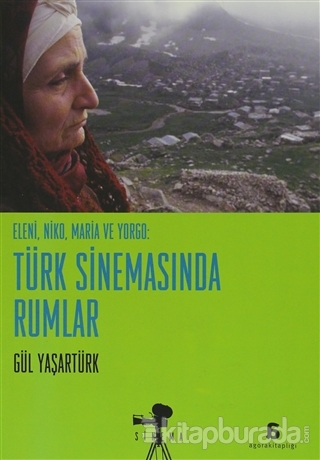Türk Sinemasında Rumlar Gül Yaşartürk