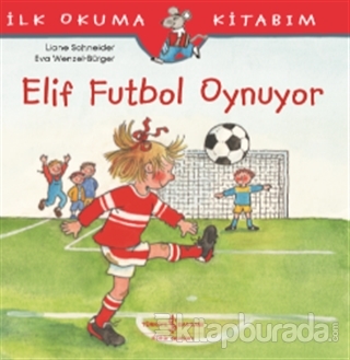 Elif Futbol Oynuyor Liane Schneider
