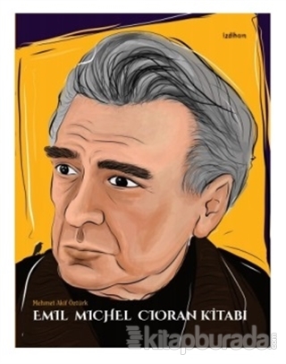 Emil Michel Cioran Kitabı