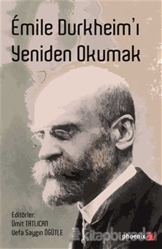 Emile Durkheim'ı Yeniden Okumak Kollektif