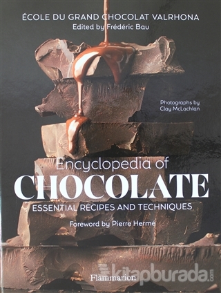 Encyclopedia of Chocolate (Ciltli) Frederic Bau