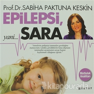 Epilepsi, Yani... Sara