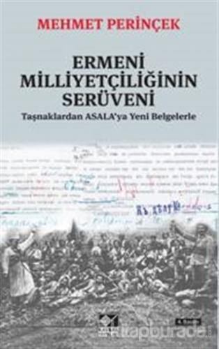 Ermeni Milliyetçiliğinin Serüveni %25 indirimli Mehmet Perinçek