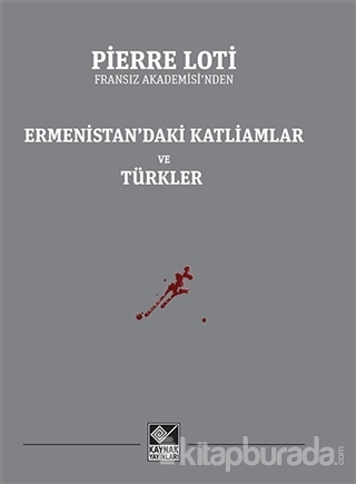 Ermenistan'daki Katliamlar ve Türkler