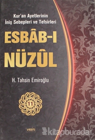 Esbab-ı Nüzul Cİlt: 11 (Ciltli) H. Tahsin Emiroğlu