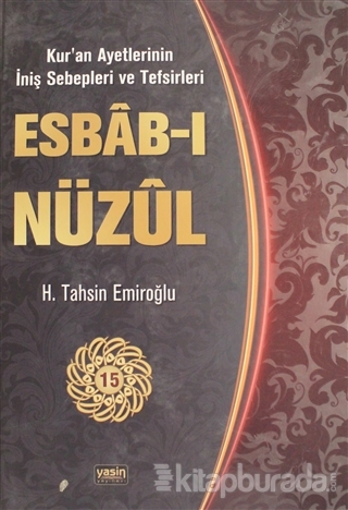 Esbab-ı Nüzul Cilt: 15 (Ciltli) H. Tahsin Emiroğlu