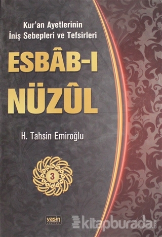 Esbab-ı Nüzul Cilt: 3 (Ciltli) H. Tahsin Emiroğlu