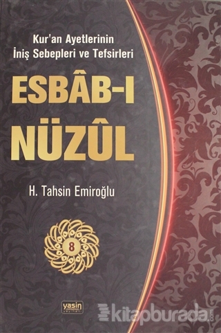 Esbab-ı Nüzul Cilt: 8 (Ciltli) H. Tahsin Emiroğlu