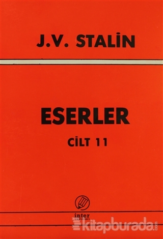 Eserler Cilt: 11 Josef V. Stalin