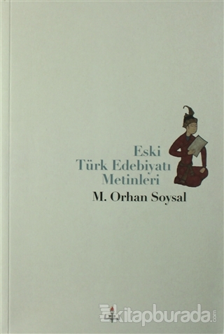 Eski Türk Edebiyatı Metinleri M. Orhan Sosyal