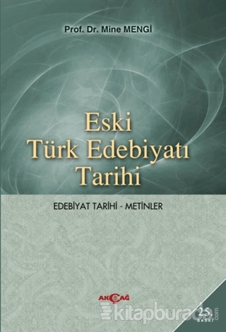 Eski Türk Edebiyatı Tarihi Mine Mengi
