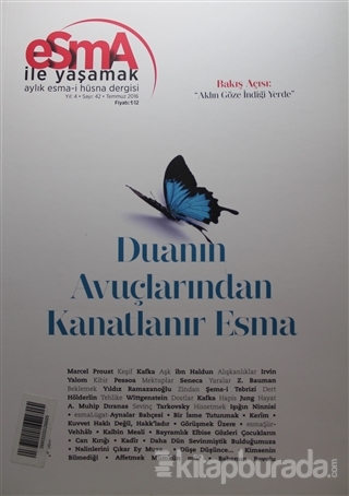 Esma-i Hüsna Dergisi Yıl: 4 Sayı: 42 Temmuz 2016