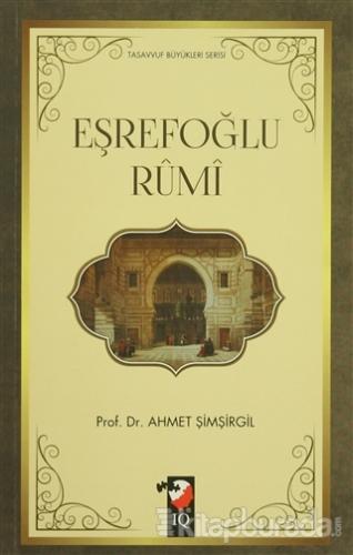 Eşrefoğlu Rumi %15 indirimli Ahmet Şimşirgil