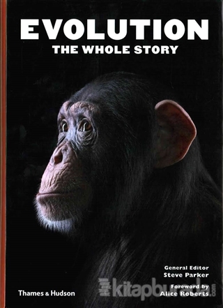 Evolution: The Whole Story Steve Parker