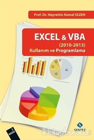 EXCEL 2010 & VBA Kullanım ve Programlama Hayrettin Kemal Sezen