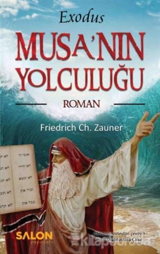 Musa'nın Yolculuğu Friedrich Ch. Zauner