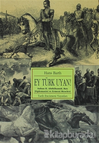 Ey Türk Uyan Hans Barth
