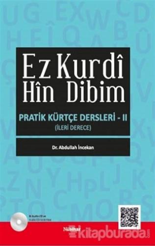 Ez Kurdi Hin Dibim - Pratik Kürtçe Dersleri 2