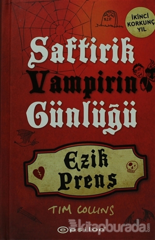 Ezik Prens - Saftirik Vampirin Günlüğü (Ciltli)