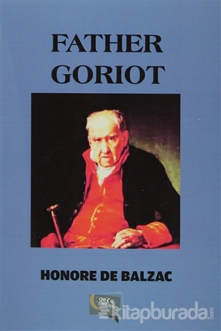 Father Goriot %15 indirimli Honore De Balzac