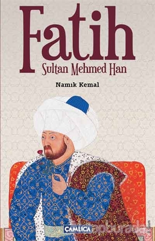 Fatih Sultan Mehmed Han %15 indirimli Namık Kemal