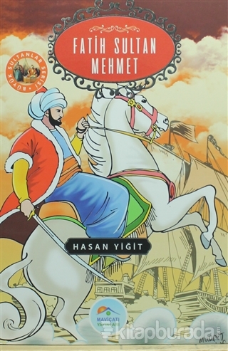 Fatih Sultan Mehmet Hasan Yiğit
